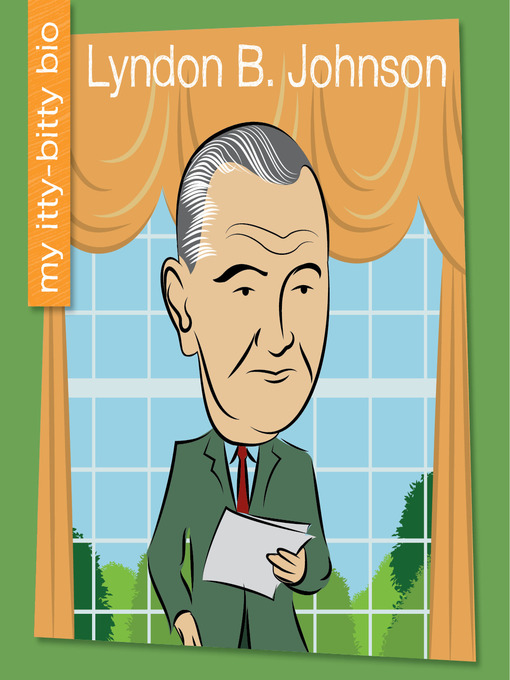 Title details for Lyndon B. Johnson by Czeena Devera - Available